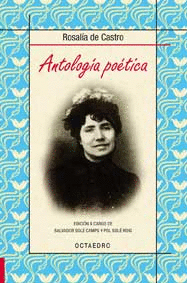 ANTOLOGIA POETICA. ROSALIA DE CASTRO