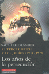 LOS AOS DE PRERSECUCION EL TERCER REICH Y LOS JUDIOS 1933-1939