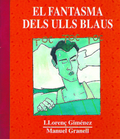 FANTASMA DELS ULLS BLAUS, EL