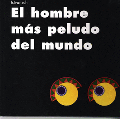 HOMBRE MAS PELUDO DEL MUNDO, EL