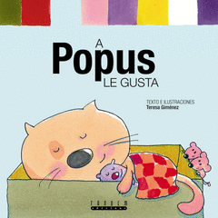 A POPUS LE GUSTA