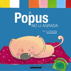 A POPUS NO LI AGRADA