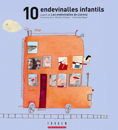 10 ENDEVINALLES INFANTILS TD A PARTIR DE LES ENDEVINALLES DE LLORENÇ