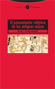 PENSAMIENTO RELIGIOSO  ANTIGUOS MAYAS