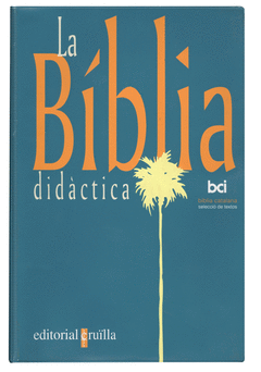 BIBLIA DIDACTICA, LA CATALA
