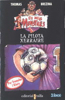 PILOTA XERRAIRE, LA