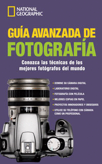 GUIA AVANZADA DE FOTOGRAFIA NATIONAL GEOGRAPHIC