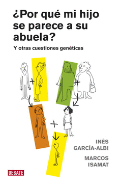 �POR QUE MI HIJO SE PARECE A SU ABUELA?