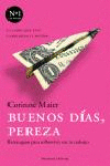 BUENOS DIAS, PEREZA