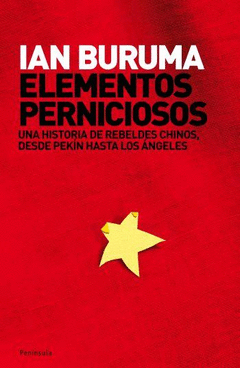 ELEMENTOS PERNICIOSOS (HISTORIA REVELDES CHINOS)
