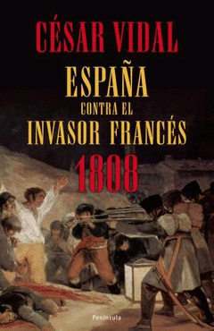 ESPAA CONTRA EL INVASOR FRANCES 1808