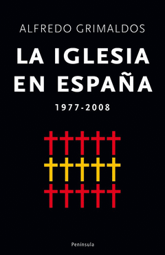 IGLESIA EN ESPAA 1977-2008, LA
