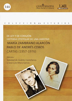 DE LEY Y DE CORAZON CARTAS 1957-1976