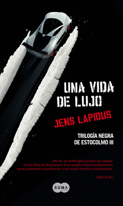 UNA VIDA DE LUJO TRILOGIA DE ESTOCOLMO III