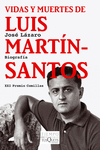 VIDAS Y MUERTES DE LUIS MARTN-SANTOS