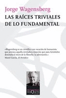 LAS RAICES TRIVIALES DE LOS FUNDAMENTAL