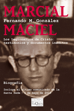 MARCIAL MACIEL LOS LEGIONARIOS DE CRISTO