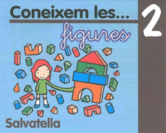 CONEIXEM LES-- FIGURES, 2 EDUCACIO INFANTIL