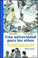 UNA UNIVERSIDAD PARA LOS NI�OS III