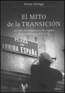 EL MITO DE  LA TRANSICION (1973-1977)