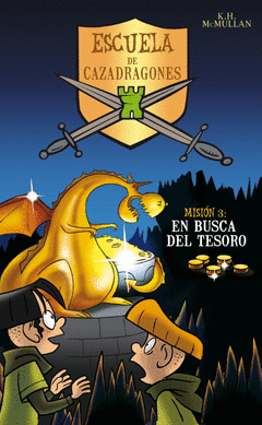 EN BUSCA DEL TESORO. ESCUELA DE CAZADRAGONES 3