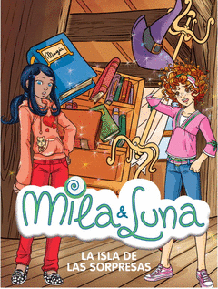 LA ISLA DE LAS SORPRESAS MILA Y LUNA N� 12