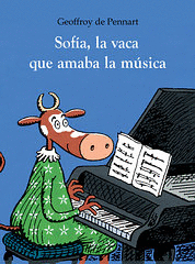 SOFIA LA VACA QUE AMABA LA MUSICA