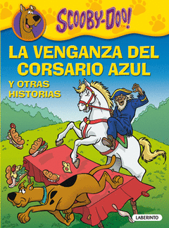 LA VENGANZA DEL CORSARIO AZUL Y OTRAS HISTORIAS  SCOOBY DOO