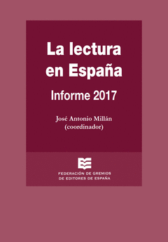 LA LECTURA EN ESPAA. INFORME 2017
