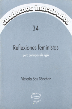 REFLEXIONES FEMINISTAS PARA PRINCIPIOS DE SIGLO.