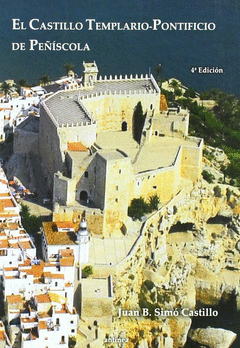 EL CASTILLO TEMPLARIO PONTIFICIO DE PE��SCOLA