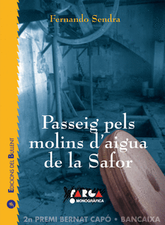 PASSEIG PELS MOLINS D'AIGUA DE LA SAFOR