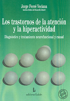 LOS TRASTORNOS DE LA ATENCI�N Y LA HIPERACTIVIDAD
