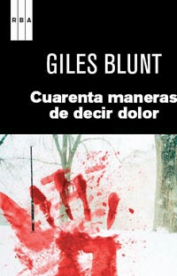 CUARENTA MANERAS DE DECIR DOLOR