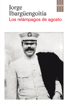 LOS RELAMPAGOS DE AGOSTO