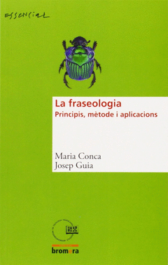 LA FRASEOLOGIA. PRINCIPIS, MTODE I APLICACIONS