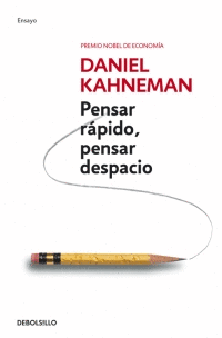 PENSAR R�PIDO, PENSAR DESPACIO