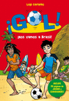 GOL. 2 ¡NOS VAMOS AL BRASIL! (EDICIÓN ESPECIAL MUNDIAL)