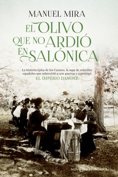 EL OLIVO QUE NO ARDI� EN SAL�NICA