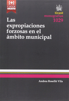 LAS EXPROPIACIONES FORZOSAS EN EL �MBITO MUNICIPAL