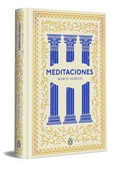 MEDITACIONES (EDICIN ESPECIAL EN TAPA DURA) (SERIE GREAT IDEAS)