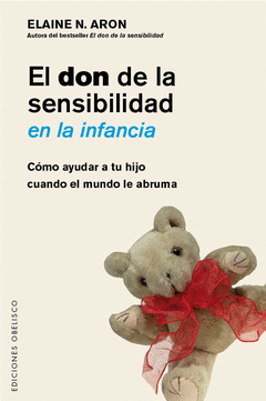 DON DE LA SENSIBILIDAD EN LA INFANCIA,EL