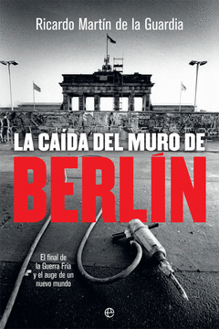 LA CADA DEL MURO DE BERLN