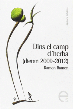 DINS EL CAMP D'HERBA (DIETARI 2009-2012)