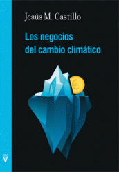 LOS NEGOCIOS DEL CAMBIO CLIMTICO