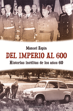 DEL IMPERIO AL 600  LOS AÑOS 60