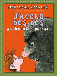 JACOBO DOS DOS Y COLMILLO ENCAPUCHADO 1