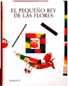 EL PEQUE�O REY DE LAS FLORES