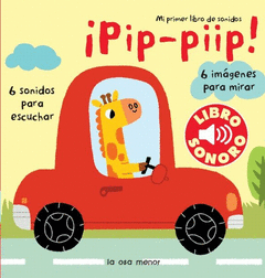 PIP PIP. MI PRIMER LIBRO DE SONIDOS