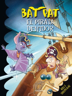 PIRATA DENT D OR, EL N 4 BAT PAT